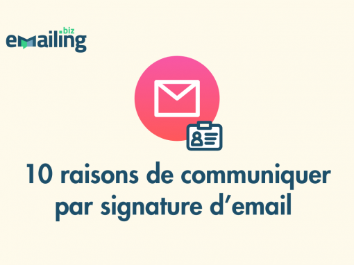 Header 10 bonnes raisons de communiquer par signature d'email